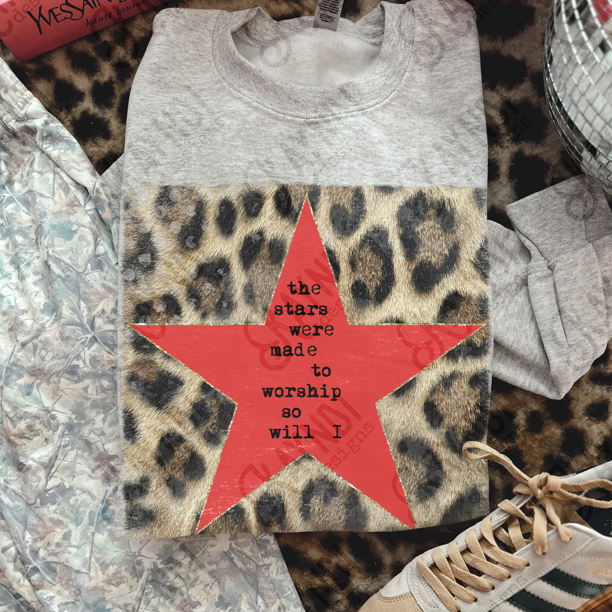 The stars were made to worship so will I RED star (Kayndi) DTF Transfer