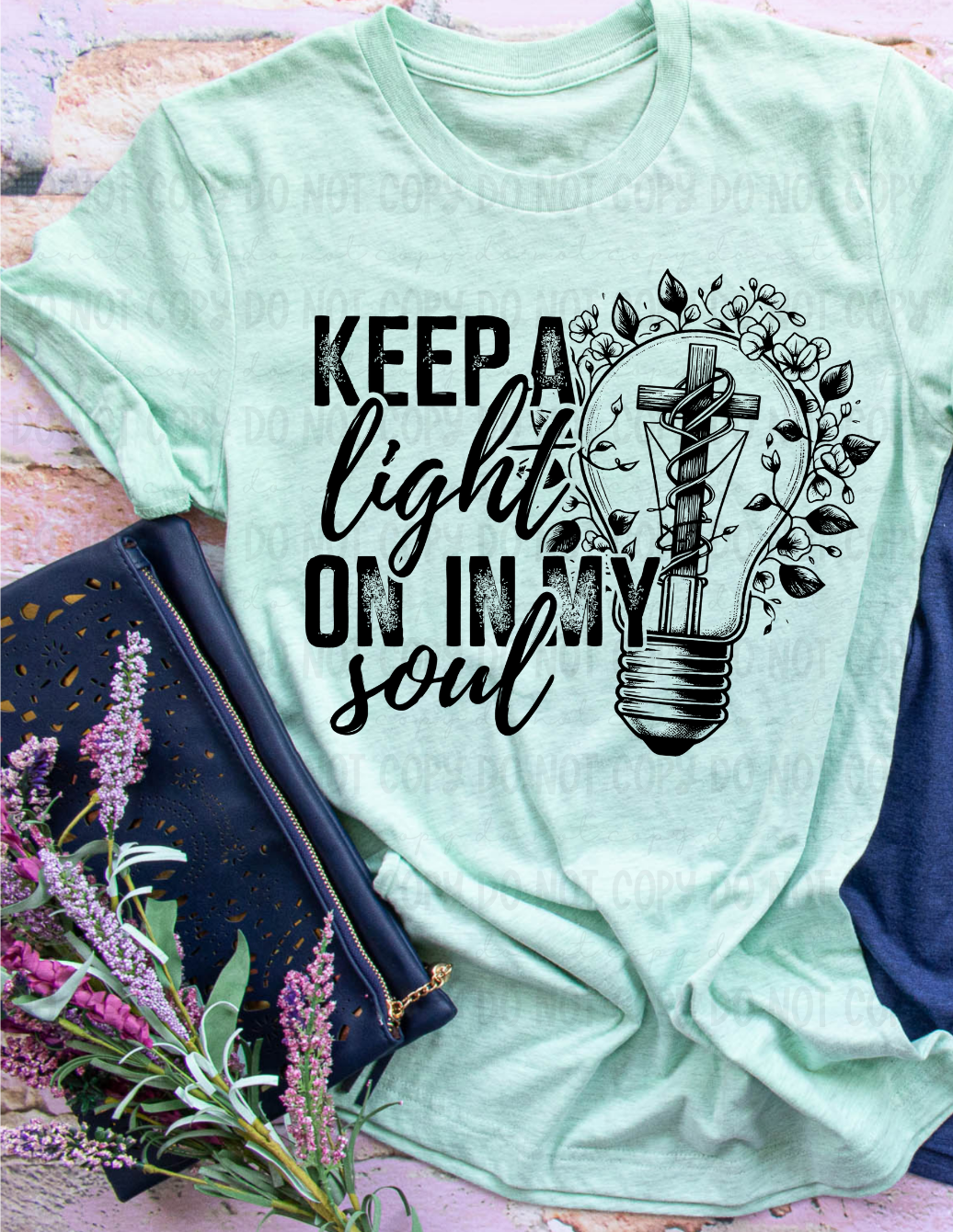 Keep a light on in my soul BLACK (Revel) DTF transfer