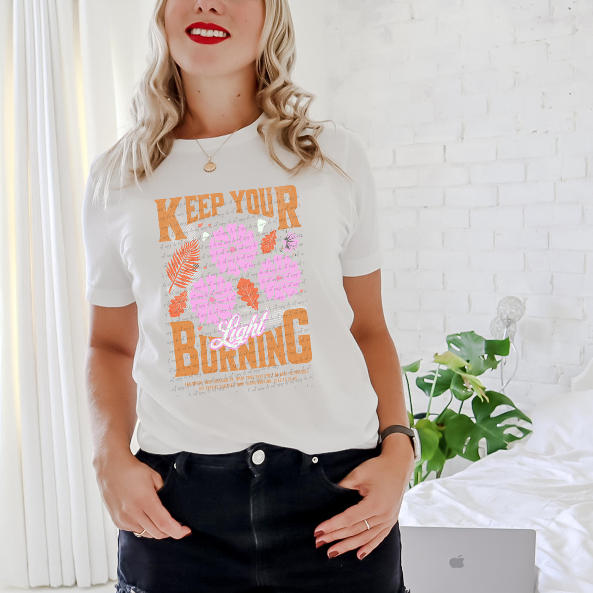 Keep Your Light Burning Luke 12:34-35 Floral 76942 DTF Transfer