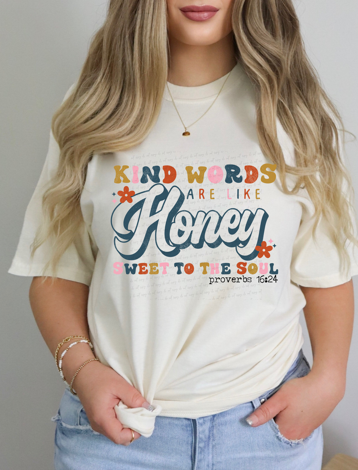 Kind Words Are Like Honey Sweet To The Soul Proverbs 16:24 114839 DTF transfer