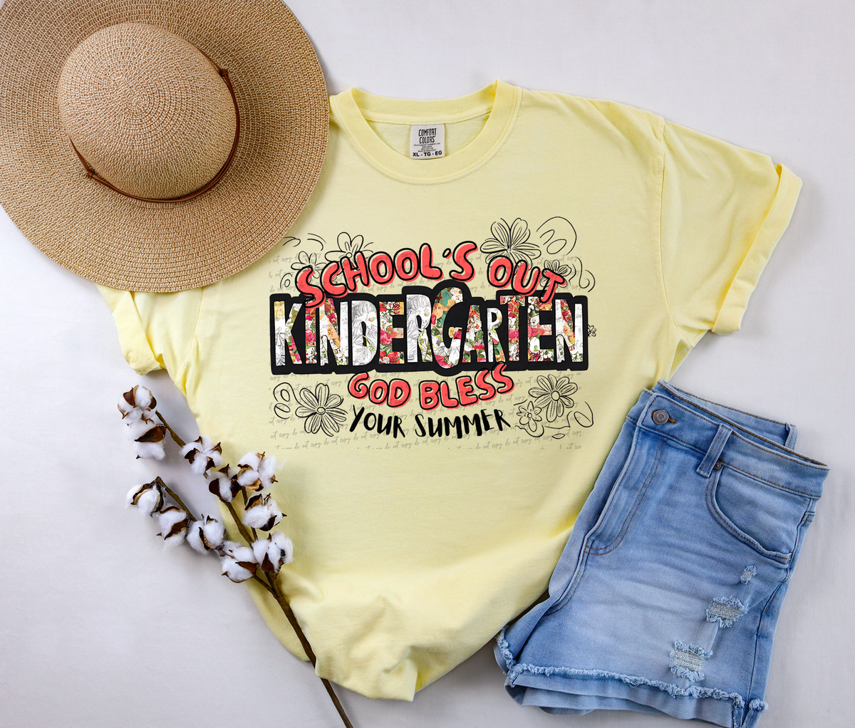 Kindergarten School's Out God Bless Your Summer 81338 DTF Transfer