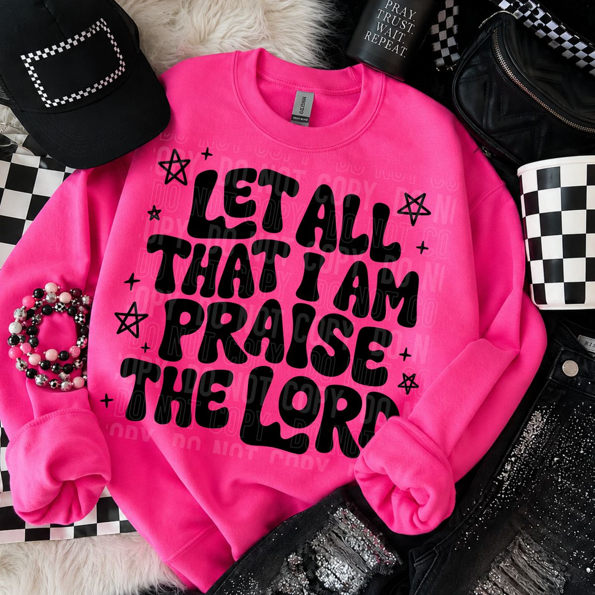 Let all that I am praise the lord BLACK (SBB) DTF Transfer