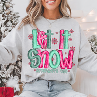 Let It Snow Somewhere Else 74256 DTF Transfer