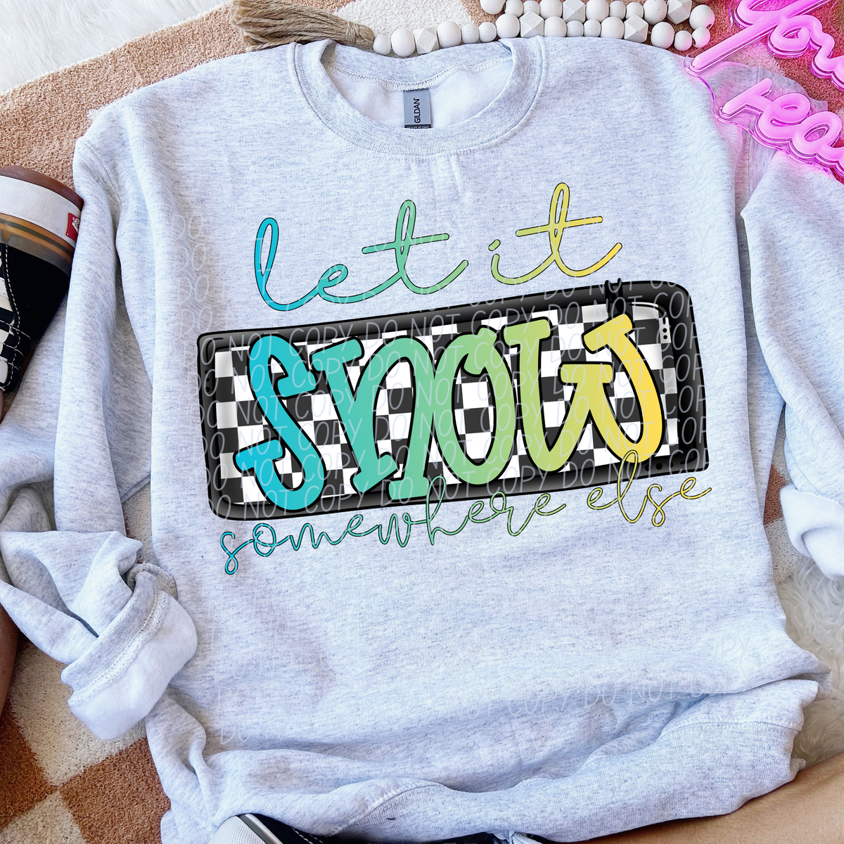 Let it snow somewhere else (City) DTF Transfer