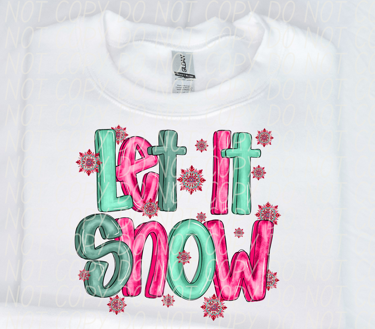 Let It Snow Green Pink 74254 DTF Transfer