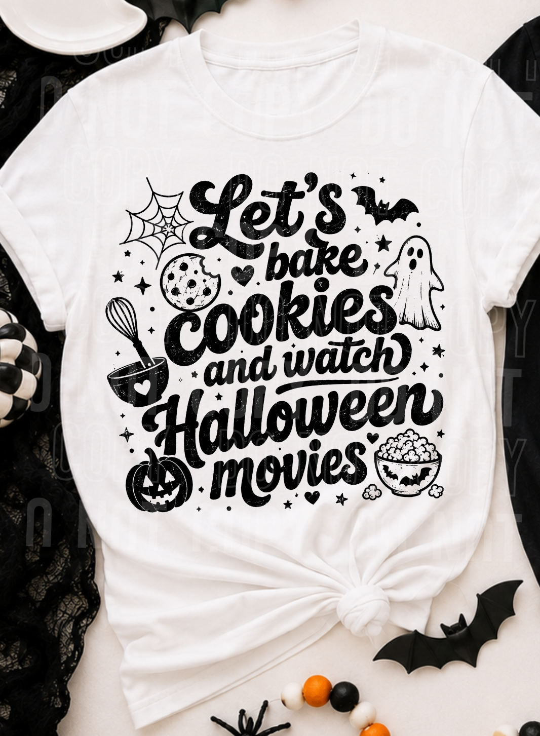 Let's bake cookies and watch Halloween movies BLACK (SBB) DTF Transfer