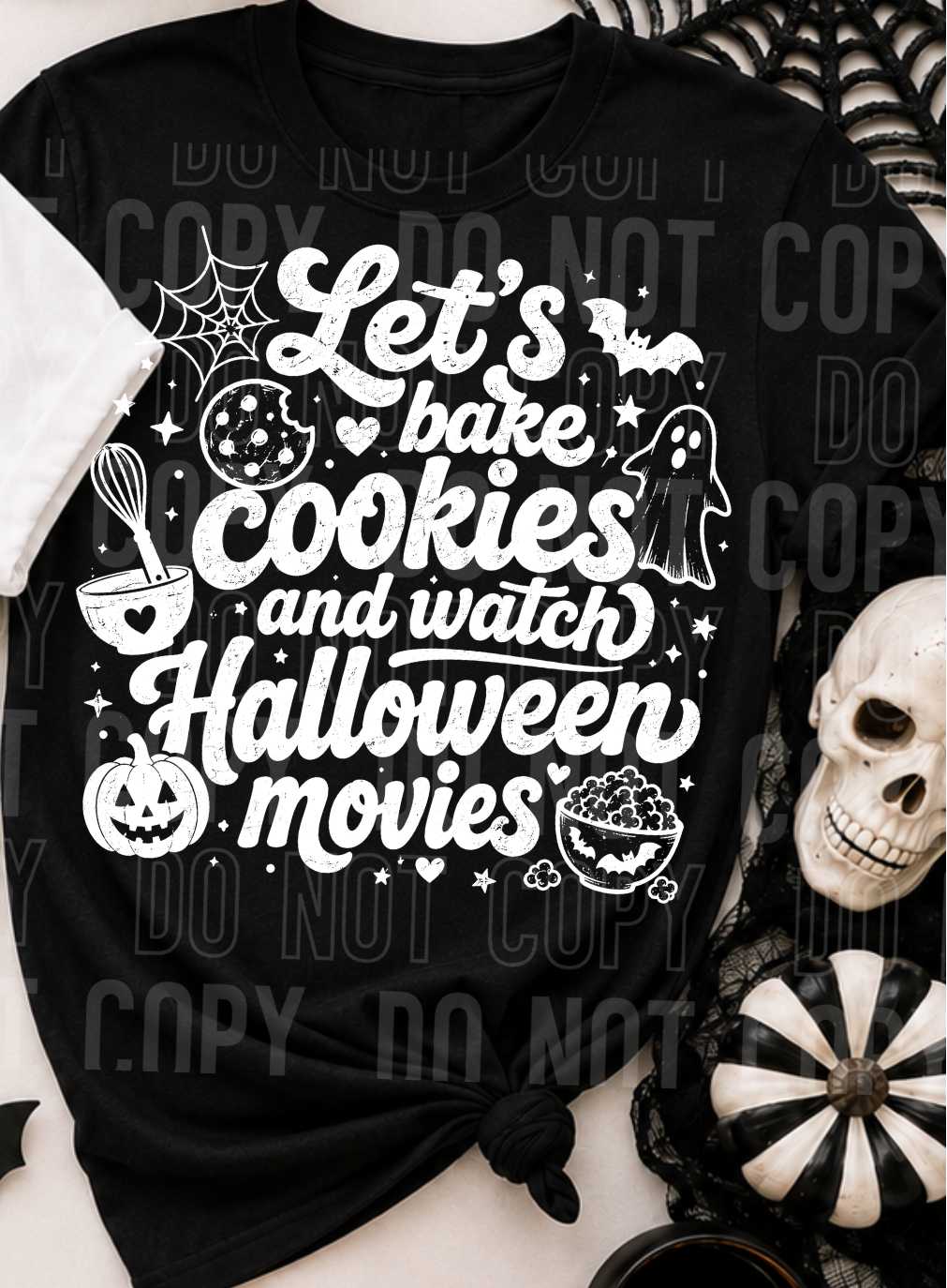 Let's bake cookies and watch Halloween movies WHITE (SBB) DTF Transfer