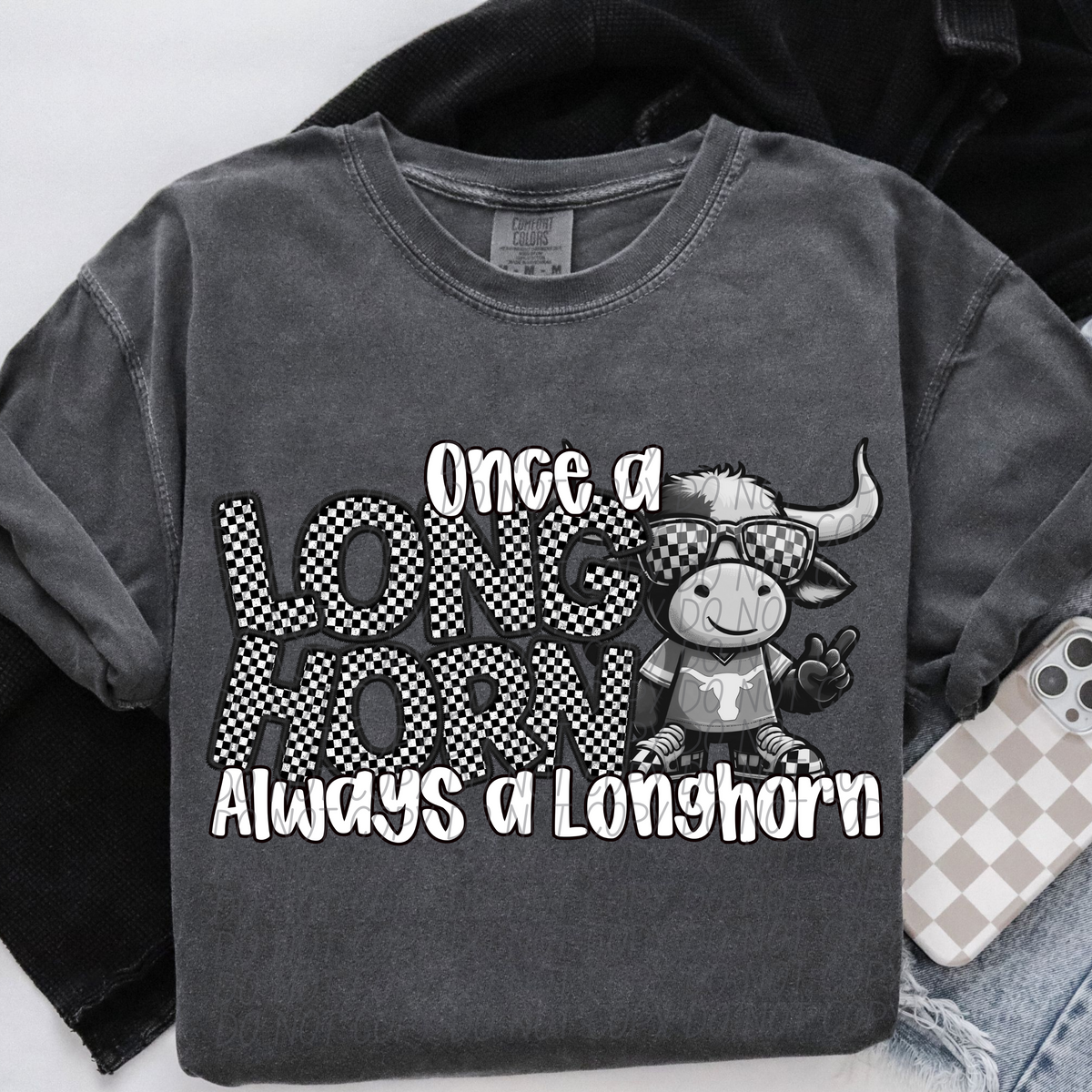 Once a Longhorn always a Longhorn Checkered (CITY) DTF transfer