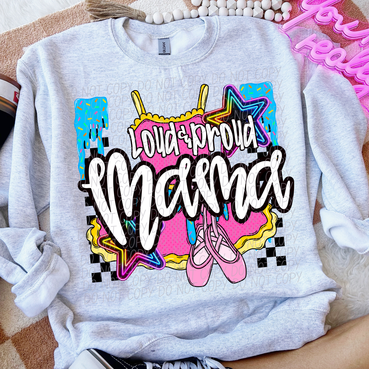 Loud and Proud Dance Mama Drip (CITY) DTF transfer