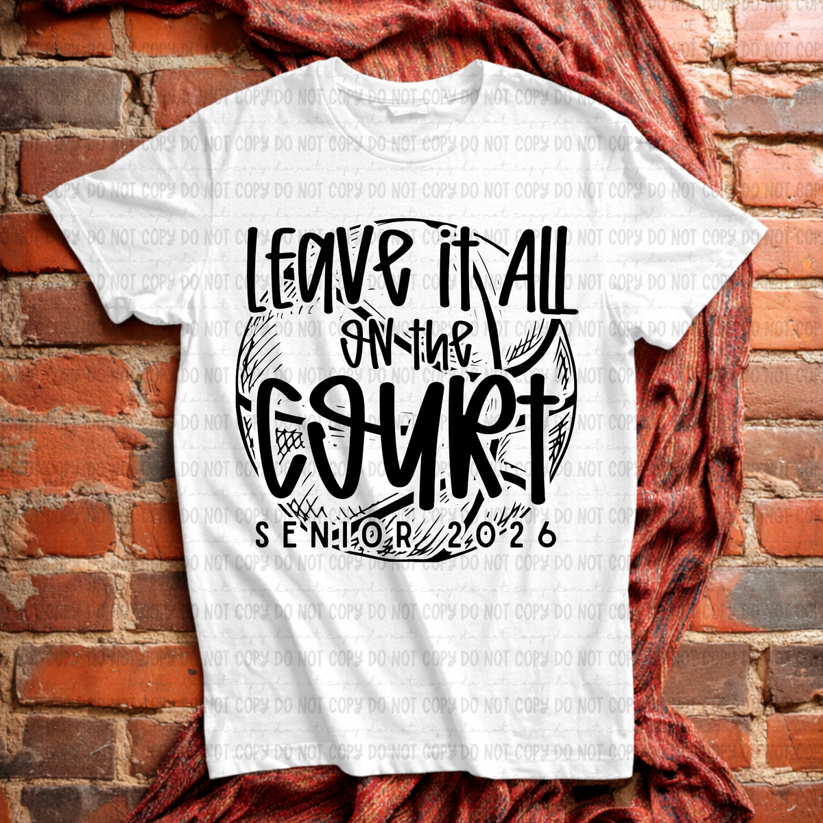 Leave it all on the court basketball BLACK (Revel) DTF Transfer