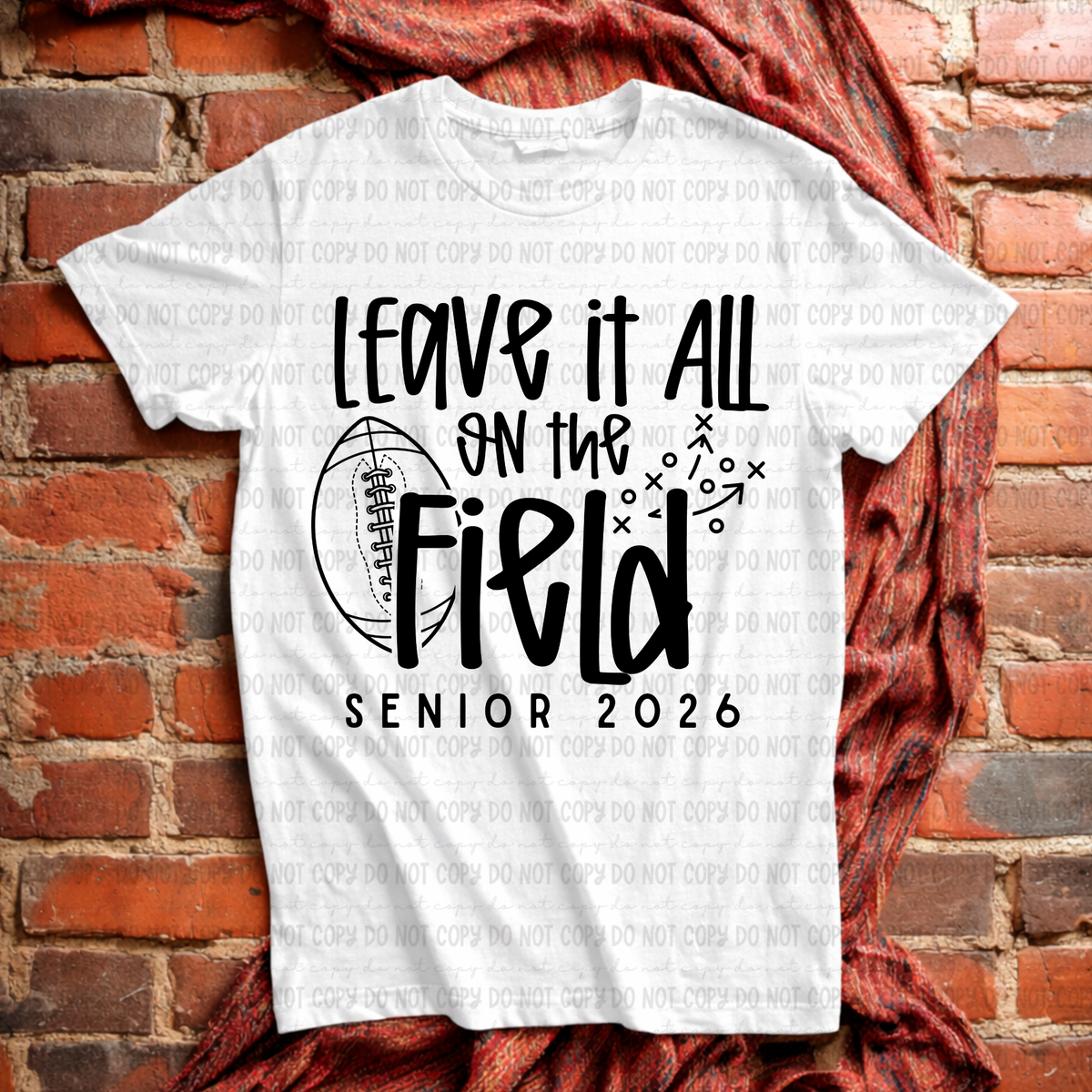 Leave it all on the field football BLACK (Revel) DTF Transfer
