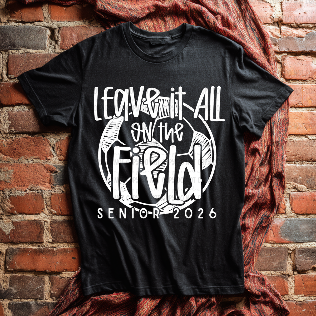 Leave it all on the field soccer WHITE (Revel) DTF Transfer