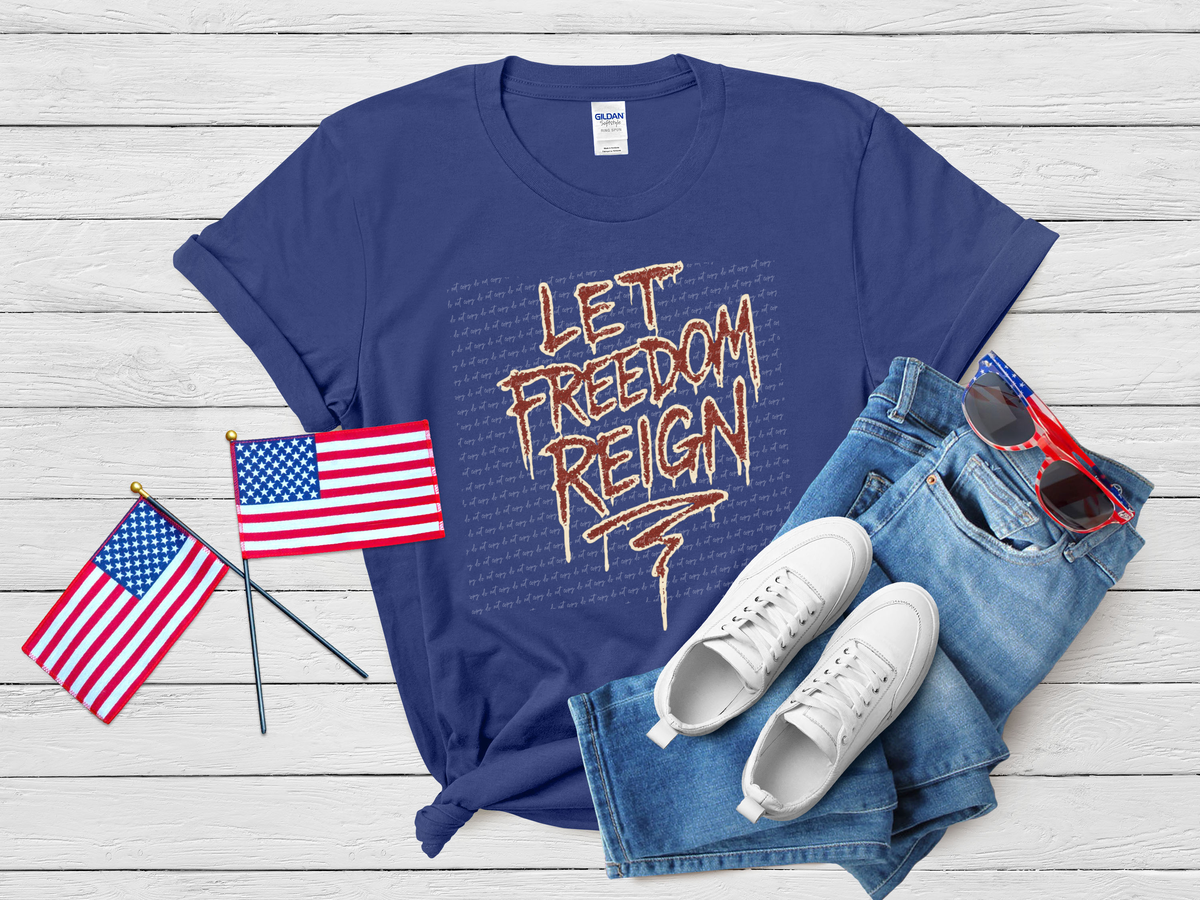 Let Freedom Reign Typography 104845 DTF transfer