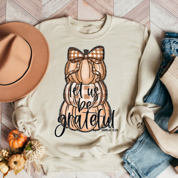 Let Us Be Grateful (SDD) DTF Transfer