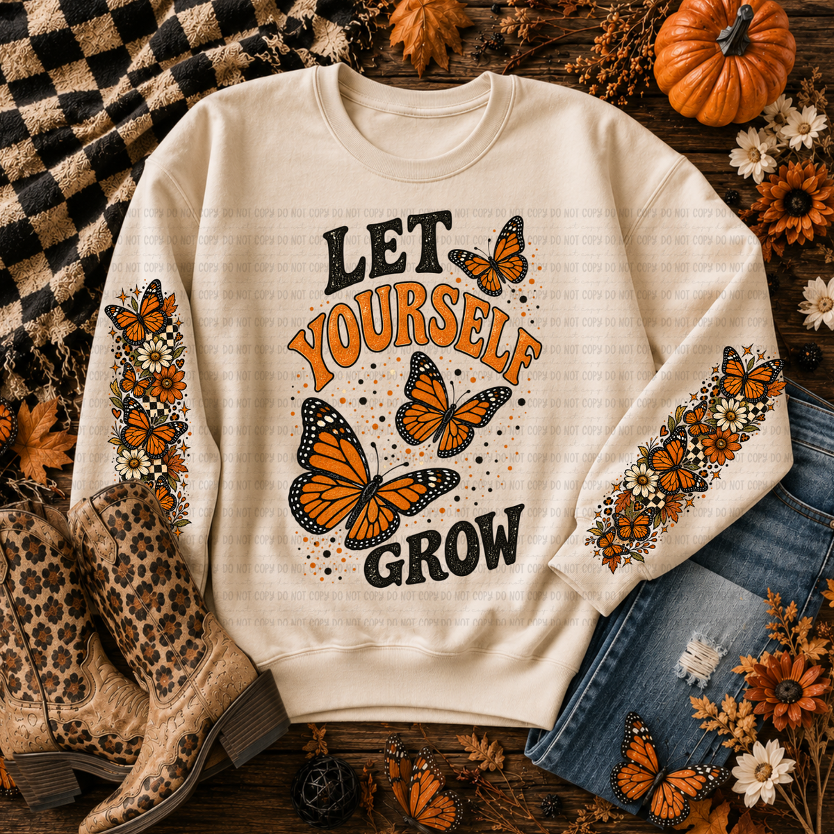 Let yourself grow butterflies (FRONT ONLY) (Revel) DTF Transfer