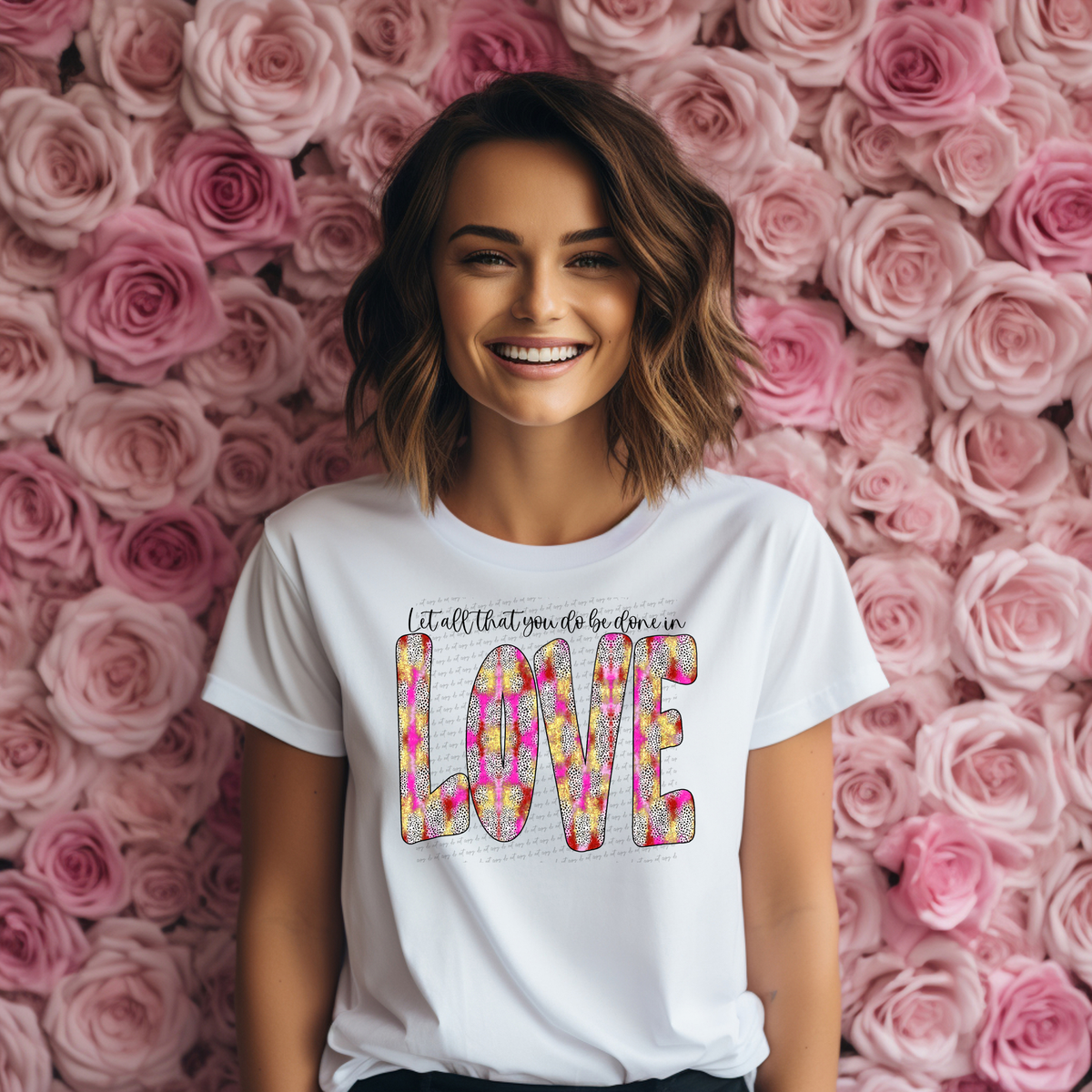 Let All That You Do Be Done In Love 86079 DTF Transfer