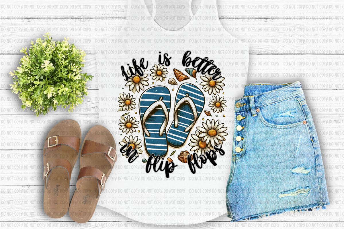 Life is better in Flip flops (Revel) 102272 DTF transfer