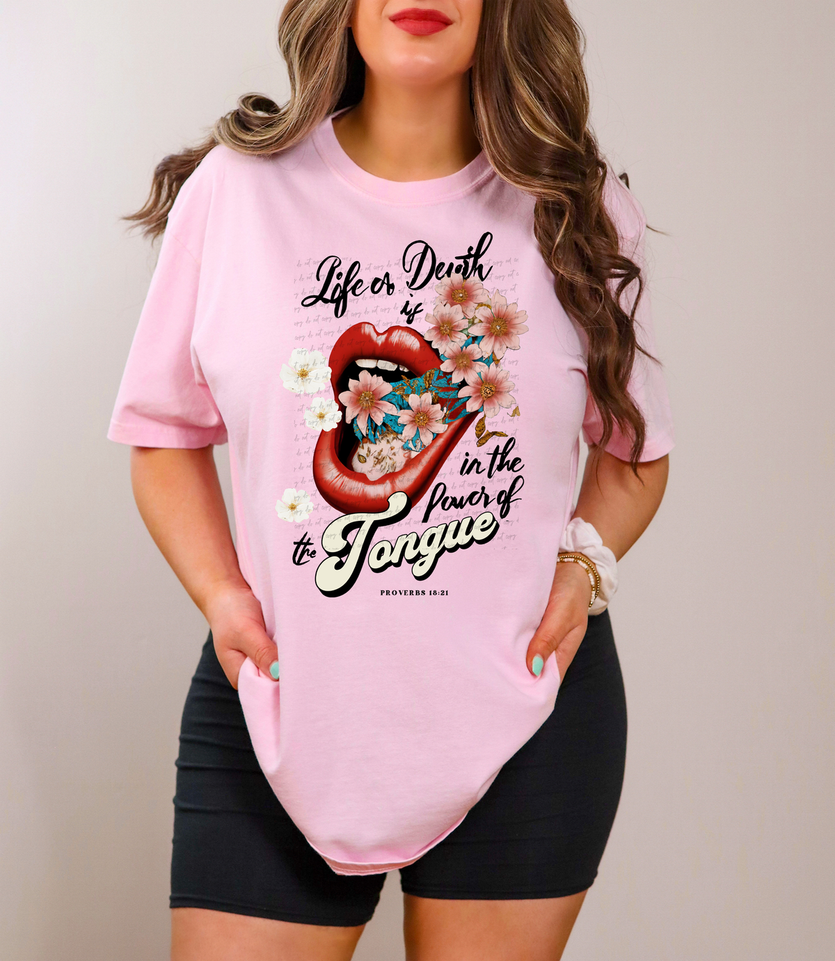 Life Or Death Is In The Power Of Your Tongue 76949 DTF Transfer