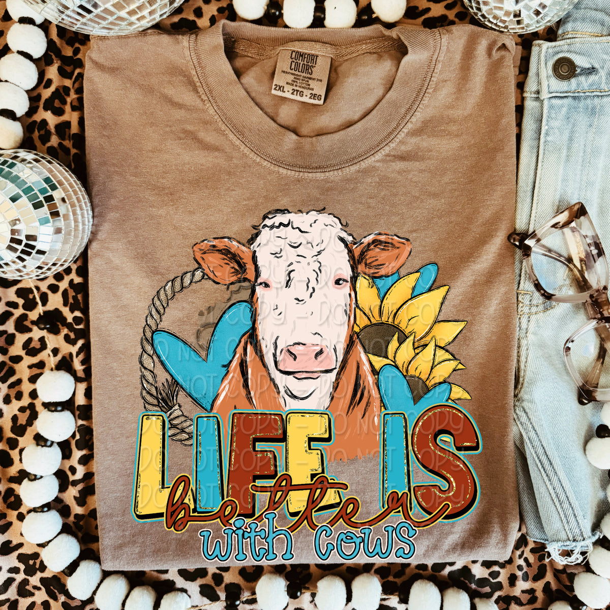 Life is better with cows 103516 DTF transfer