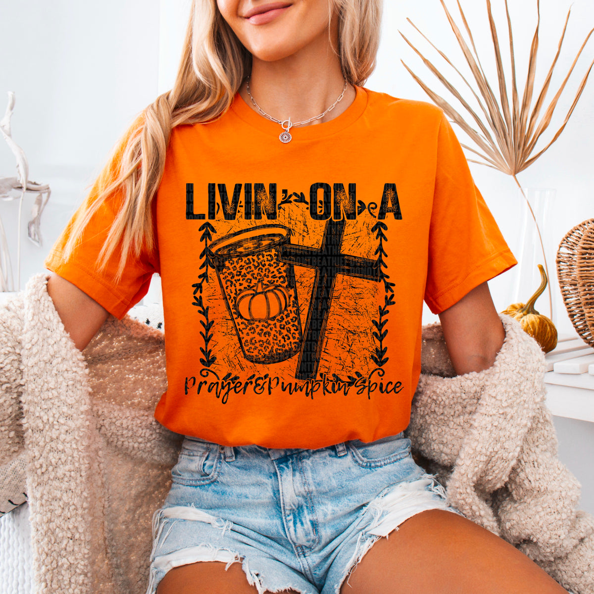 Livin On A Prayer And Pumpkin Spice 104220 DTF transfer