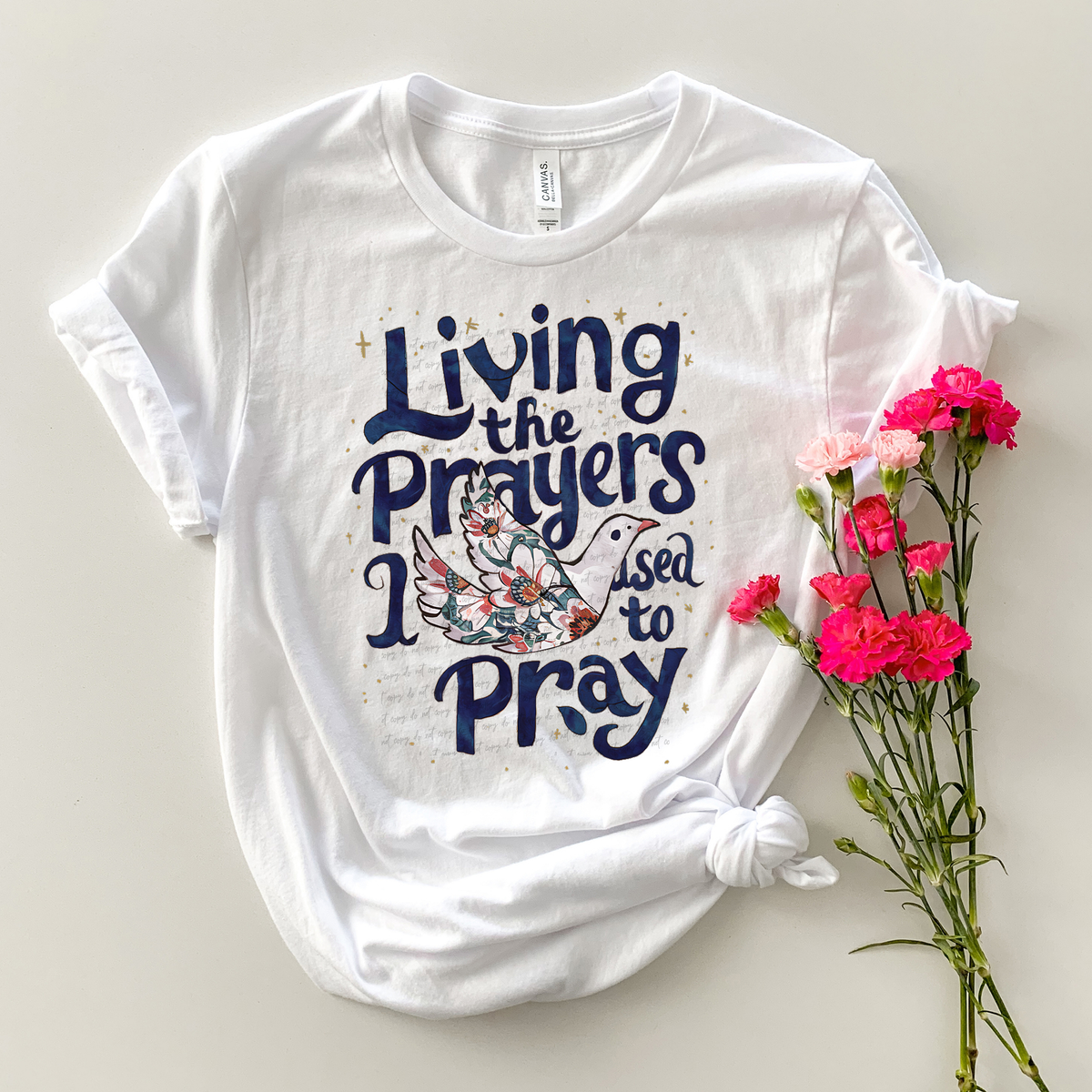 Living The Prayers I Used To Pray 76953 DTF Transfer