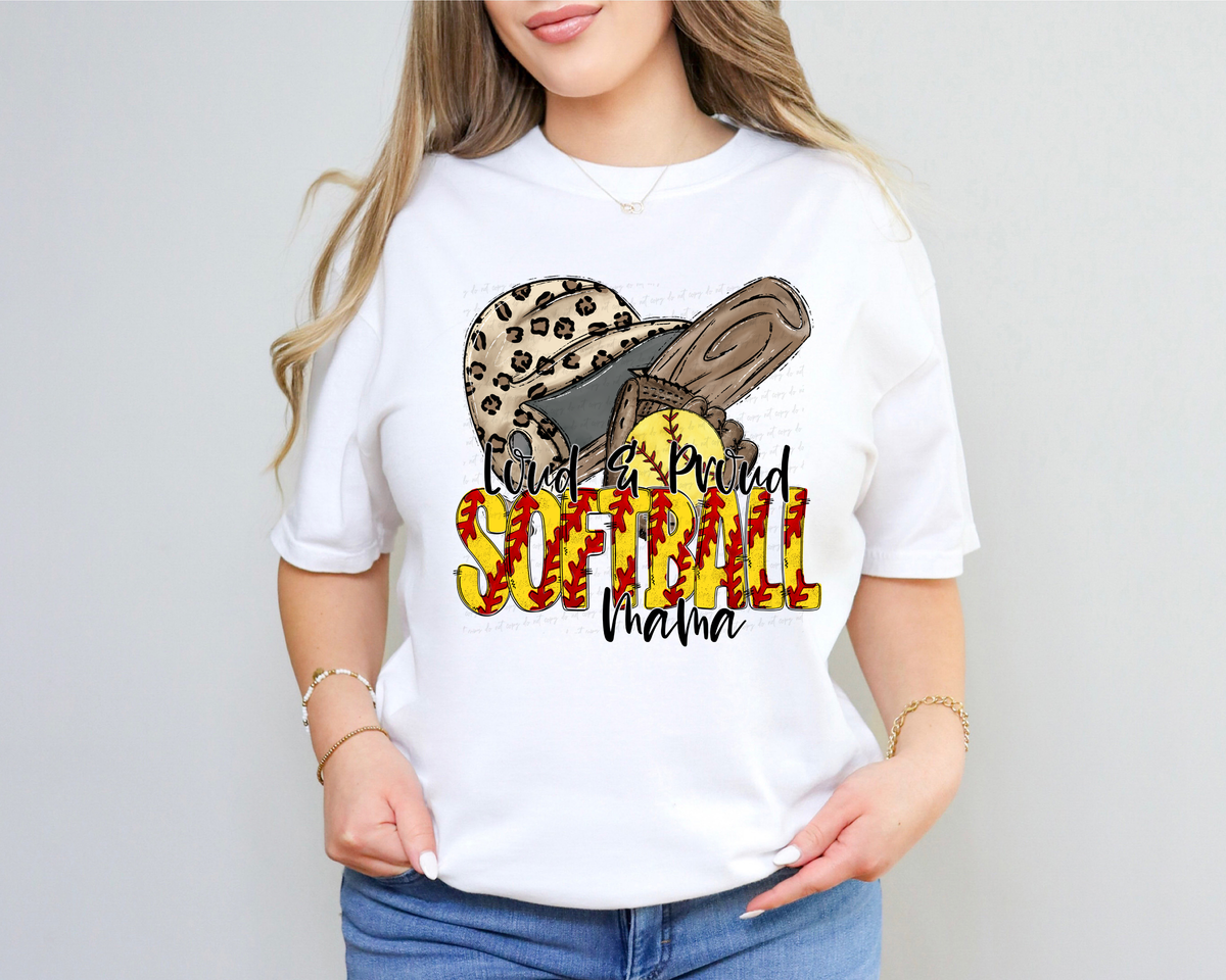 Loud and Proud Softball Mama Softball Things 116629 DTF Transfer