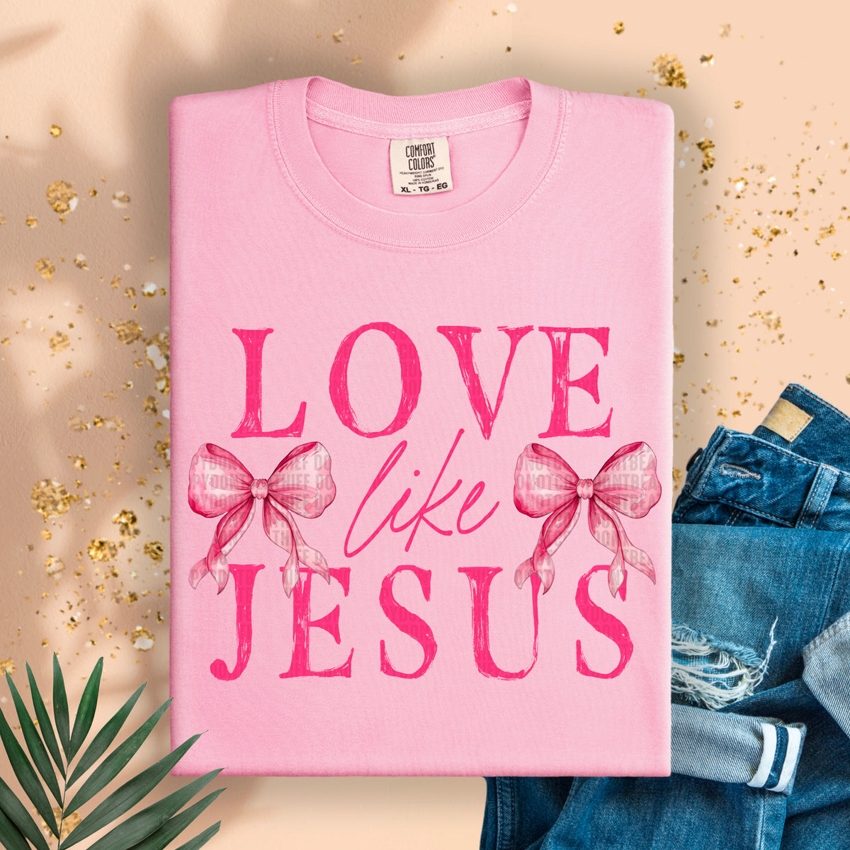 Love like Jesus pink coquette 103842 DTF transfer