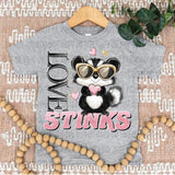 Love Stinks 74405 DTF Transfer