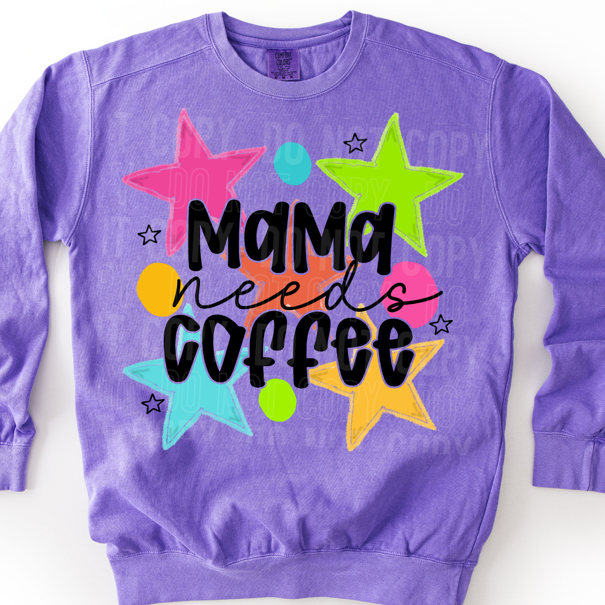 Mama needs a coffee stars (SBB) Sunday Special DTF transfer