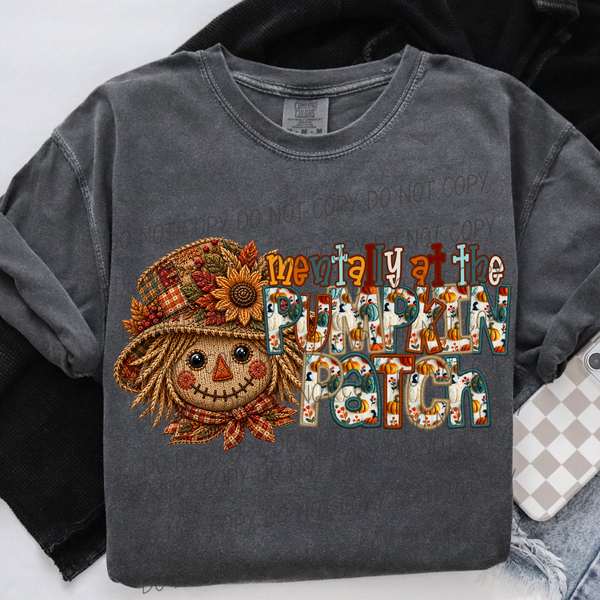Mentally at the pumpkin patch-Scarecrow (City) DTF Transfer