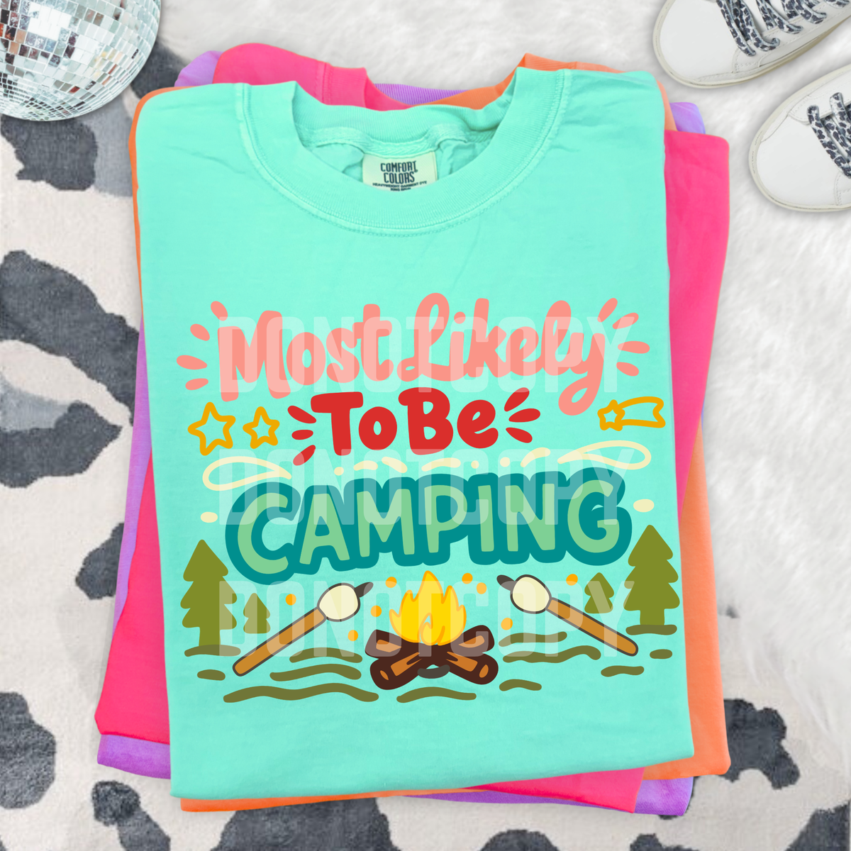 Most likely to be camping (CSG) DTF Transfer