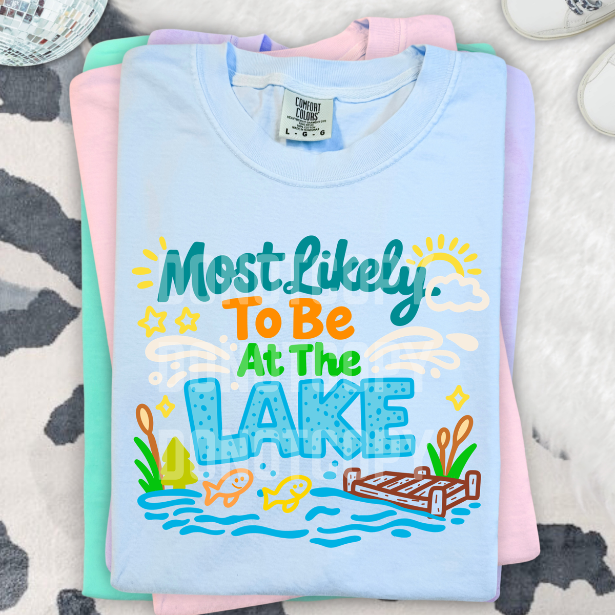 Most likely to be at the lake (CSG) DTF Transfer