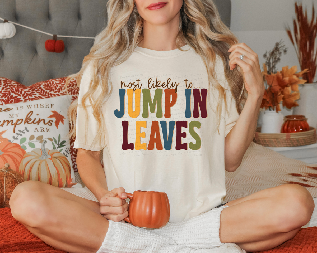 Most Likely To Jump In Leaves 117587 DTF transfer