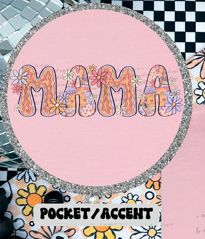Mama Stacked Colorful (Pocket Print) 89238 DTF Transfer