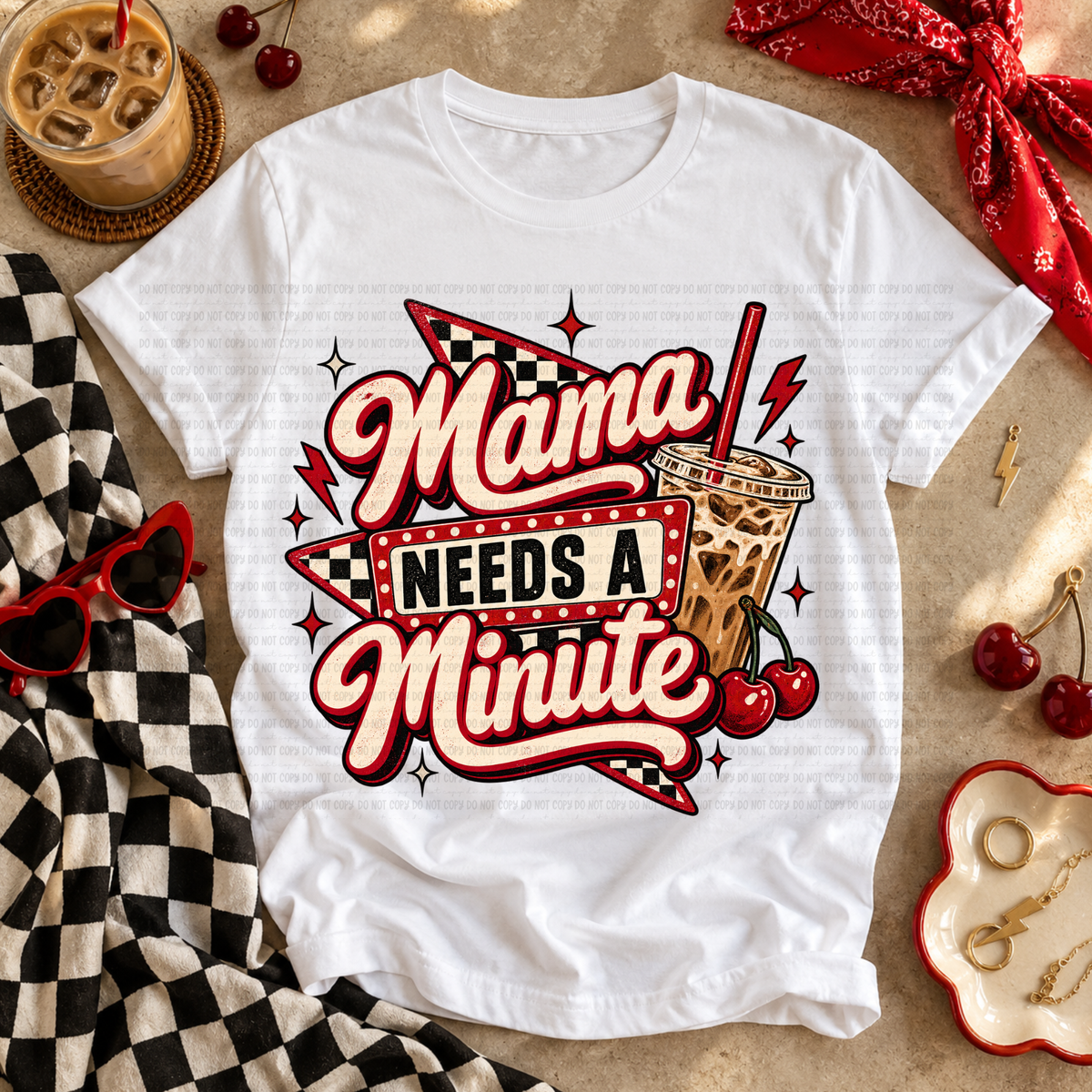 Mama needs a minute iced coffee and cherries (Revel) DTF Transfer