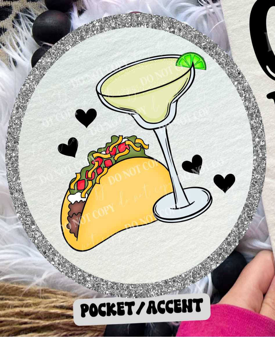 Margaritas & Tacos are the answer I forget the question POCKET (Linda) DTF transfer