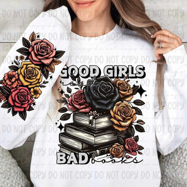 good girls read bad books FRONT ONLY  (REVELYOU) 52082 DTF transfer