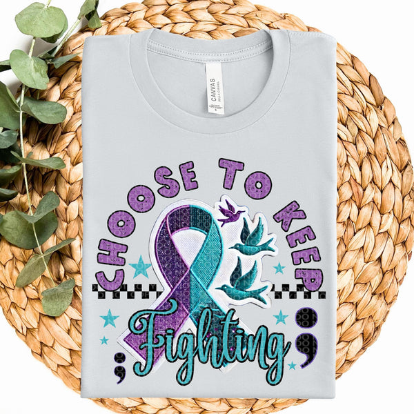 Choose to keep fighting purple and teal embroidery ribbon DTF TRANSFER