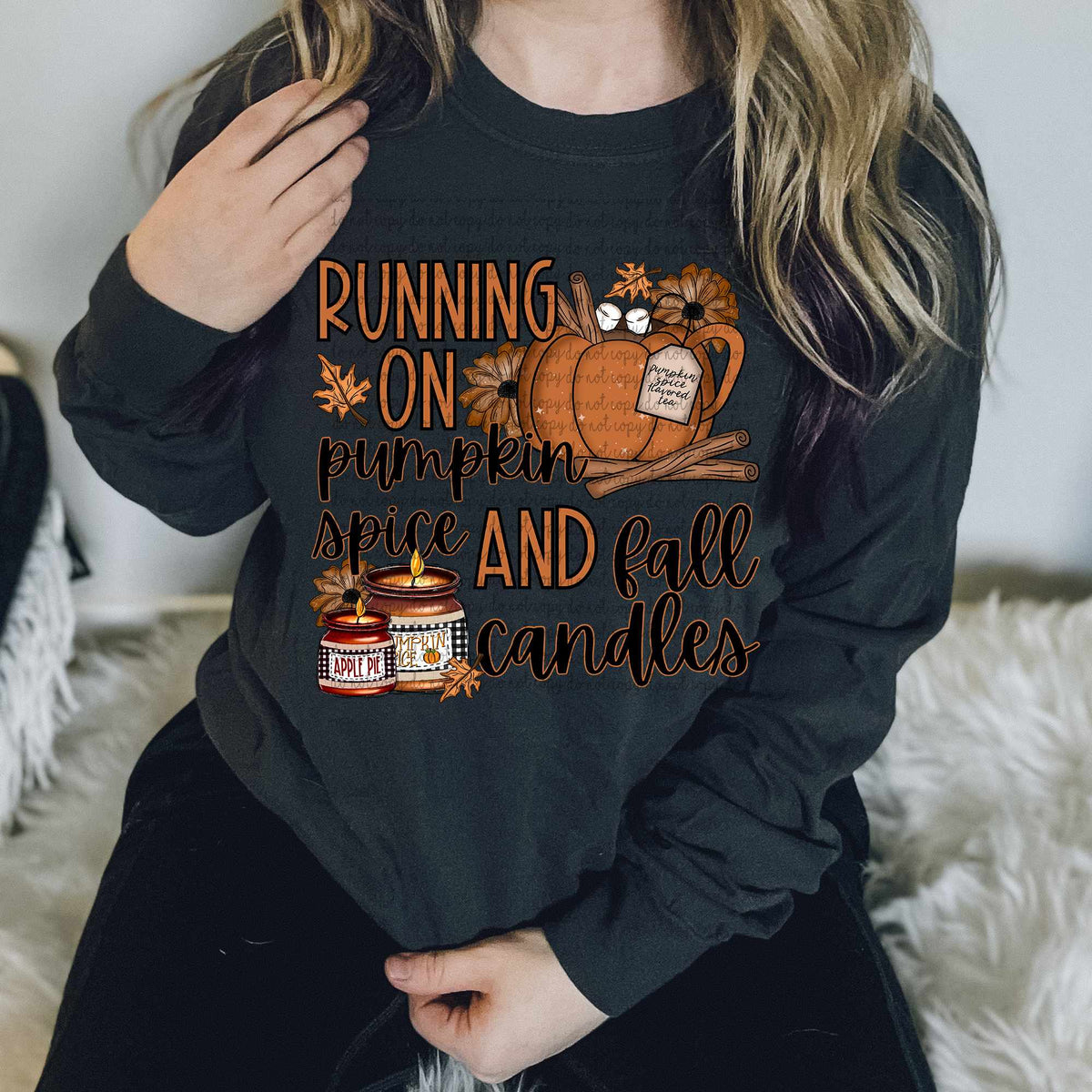 Running on pumpkin spice and fall candles 117257 DTF transfer