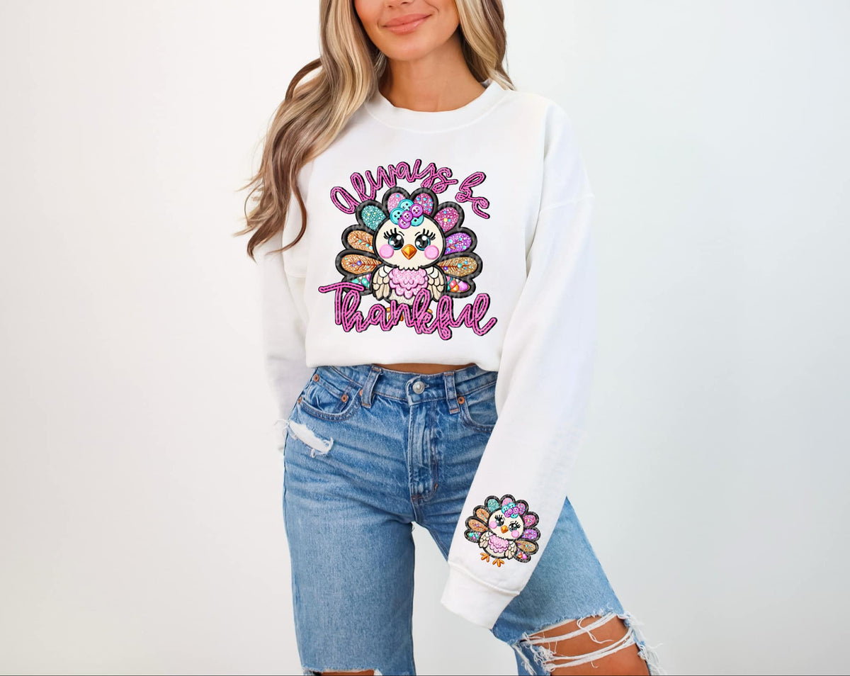 Always be thankful FRONT only exclusive DTF transfer