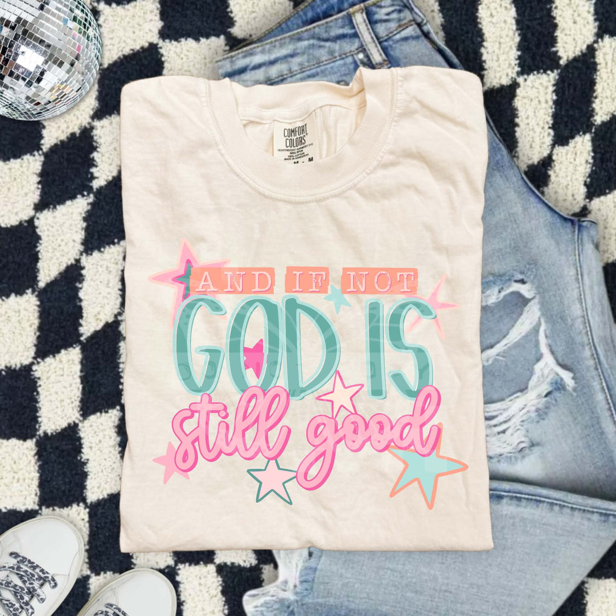 And if not God is still good (PH) DTF Transfer