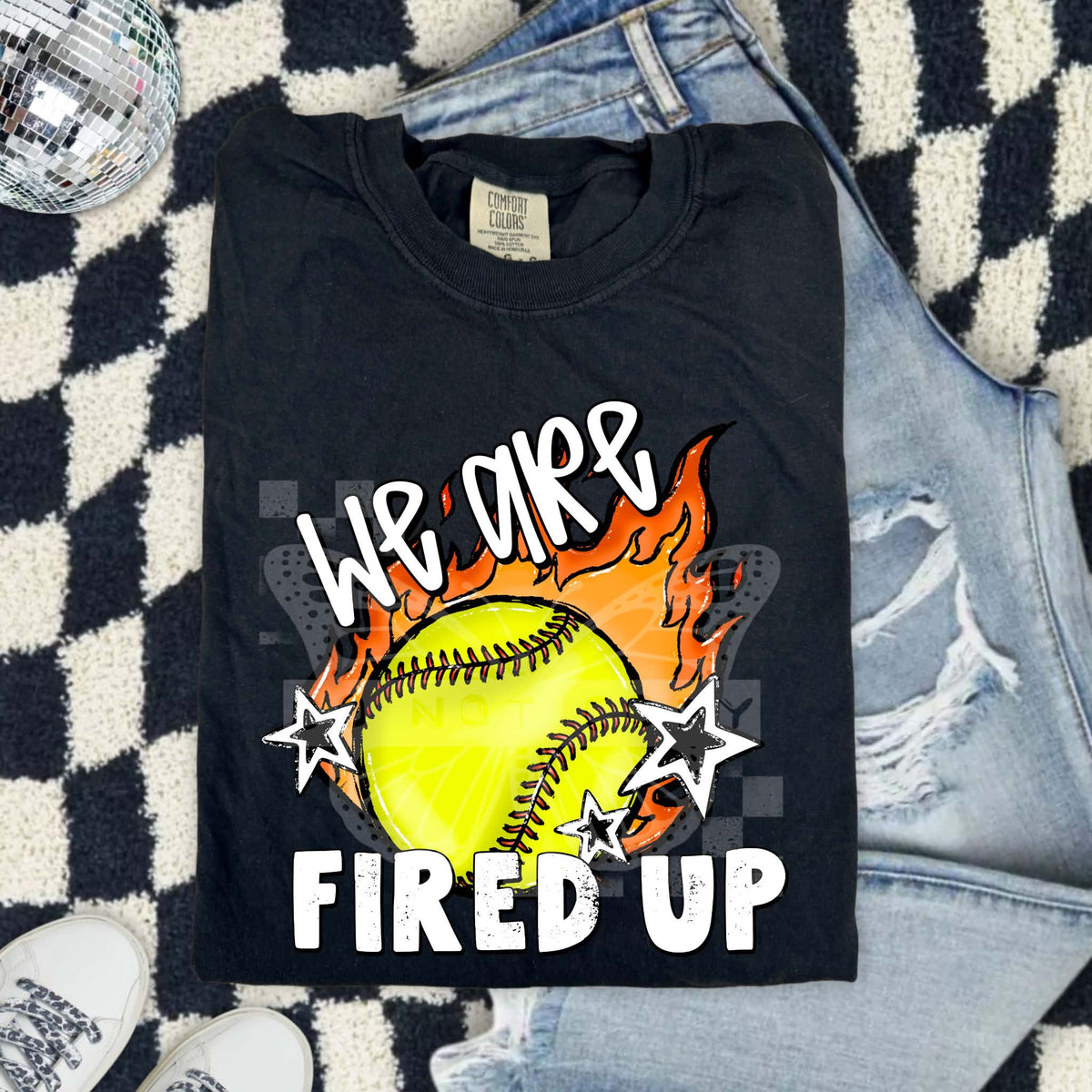 We are fired up flaming softball (PH) DTF Transfer