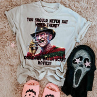 You should never say who's there don't you watch scary movies freddy 41506 DTF transfer