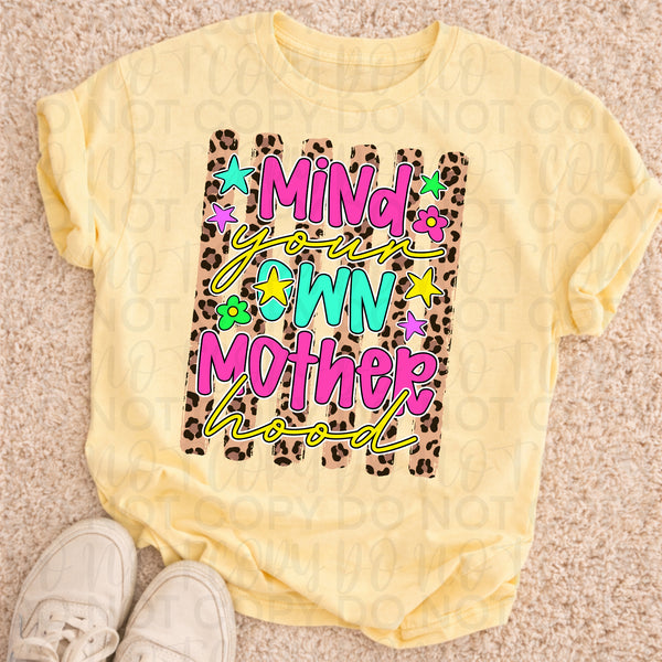 Mind your own motherhood leopard stripes (UAC) DTF Transfer
