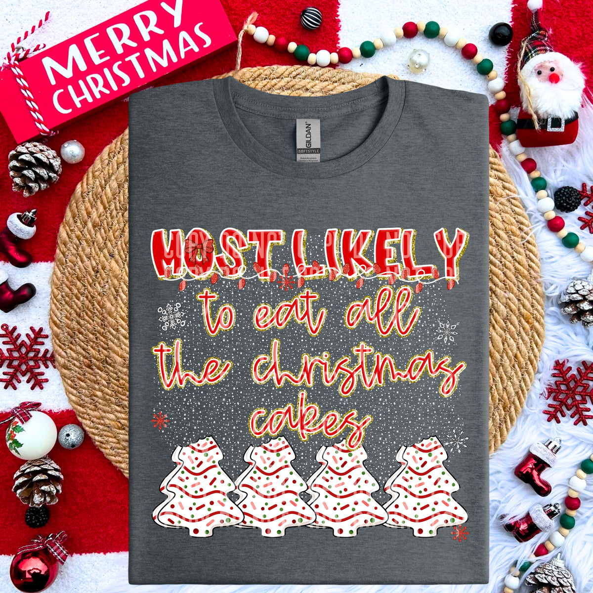 Most Likely To Eat Christmas Cakes 63987 DTF transfer