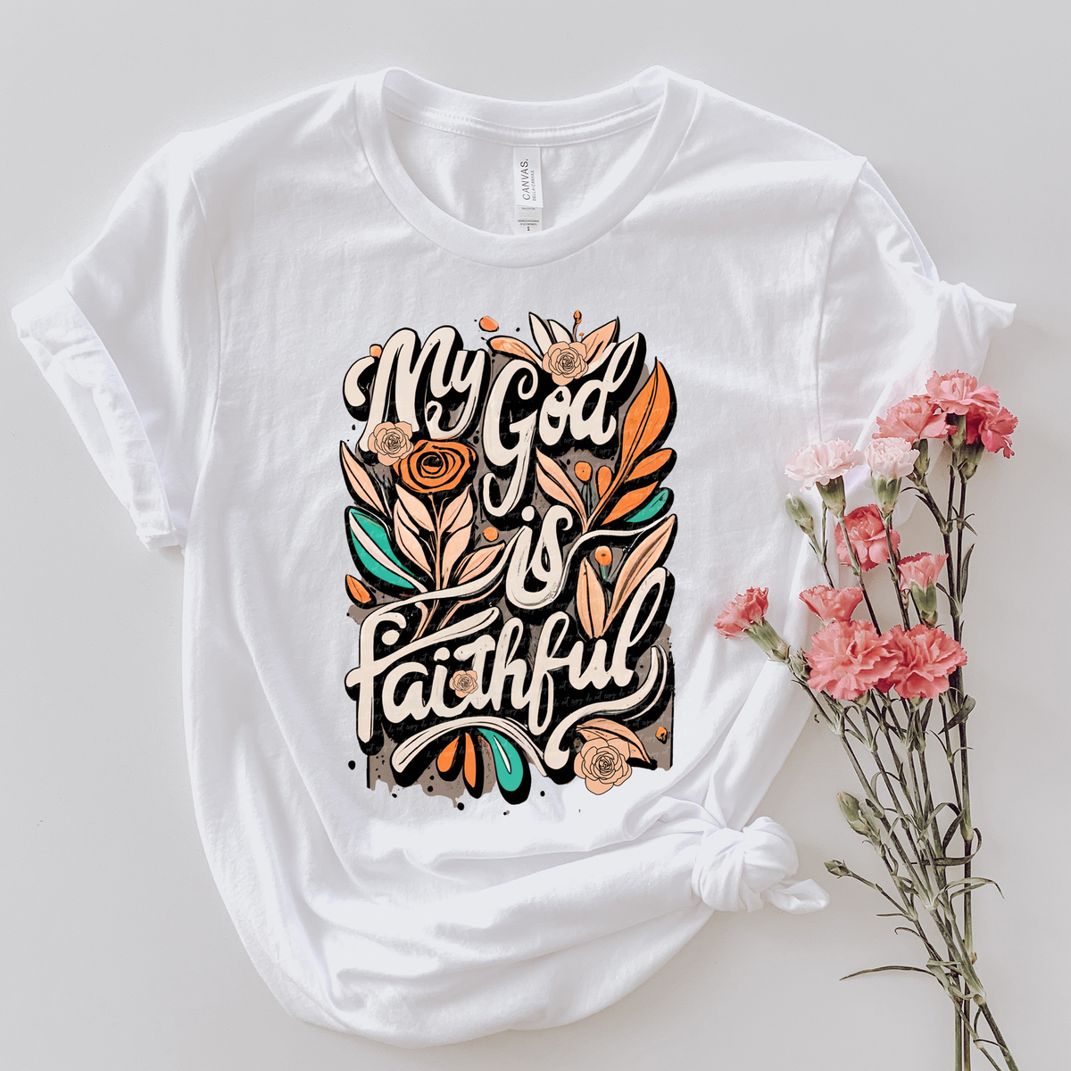 My God Is Faithful 76995 DTF Transfer