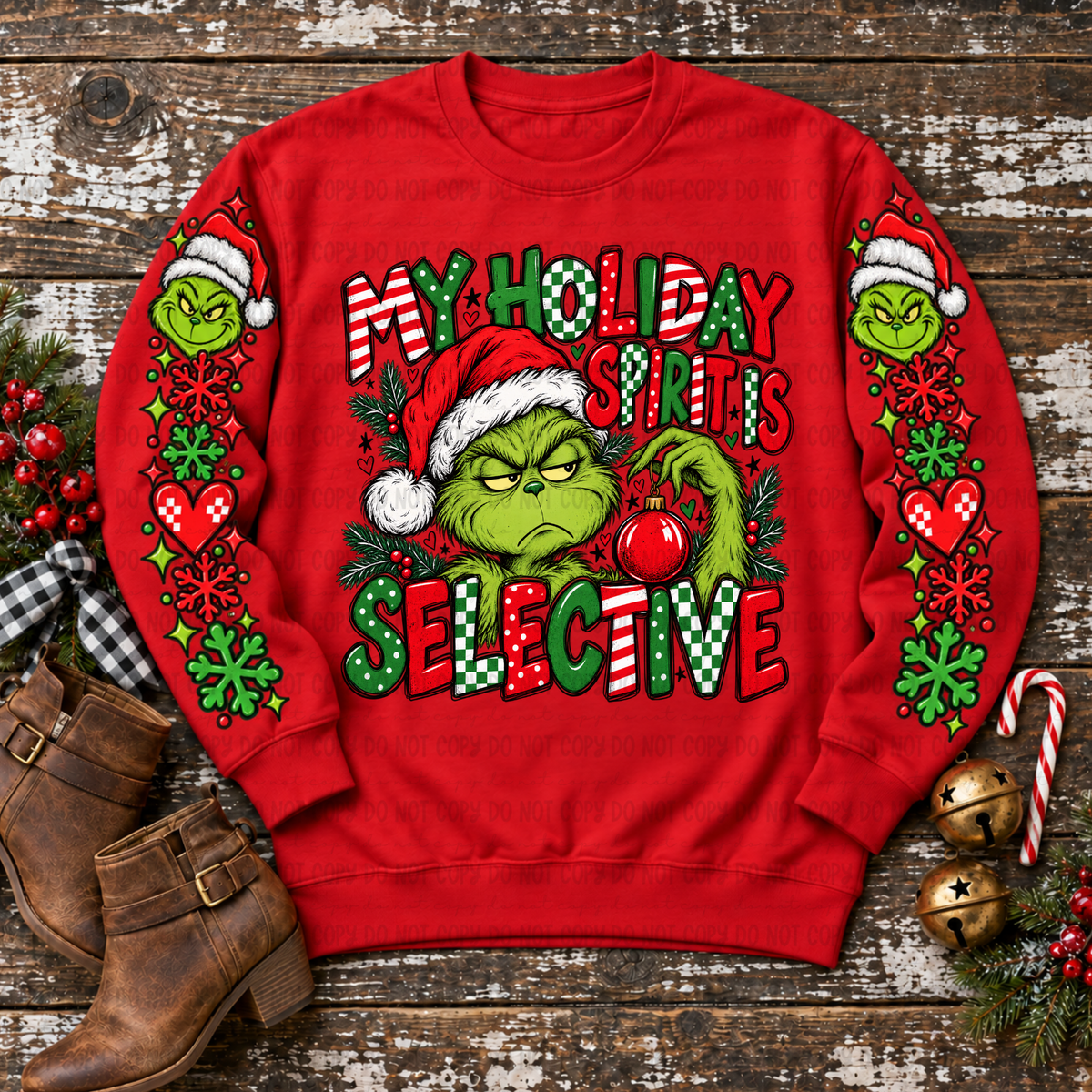 My holiday spirit is selective red and green (FRONT ONLY) (Revel) DTF