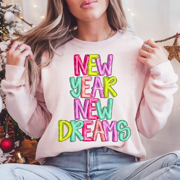 New Year New Dreams Colorful 74281 DTF Transfer