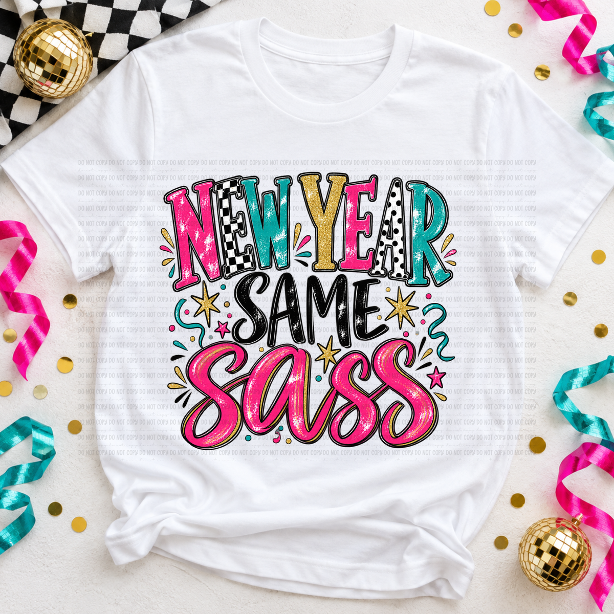 New year same sass streamers and stars (Revel) DTF Transfer