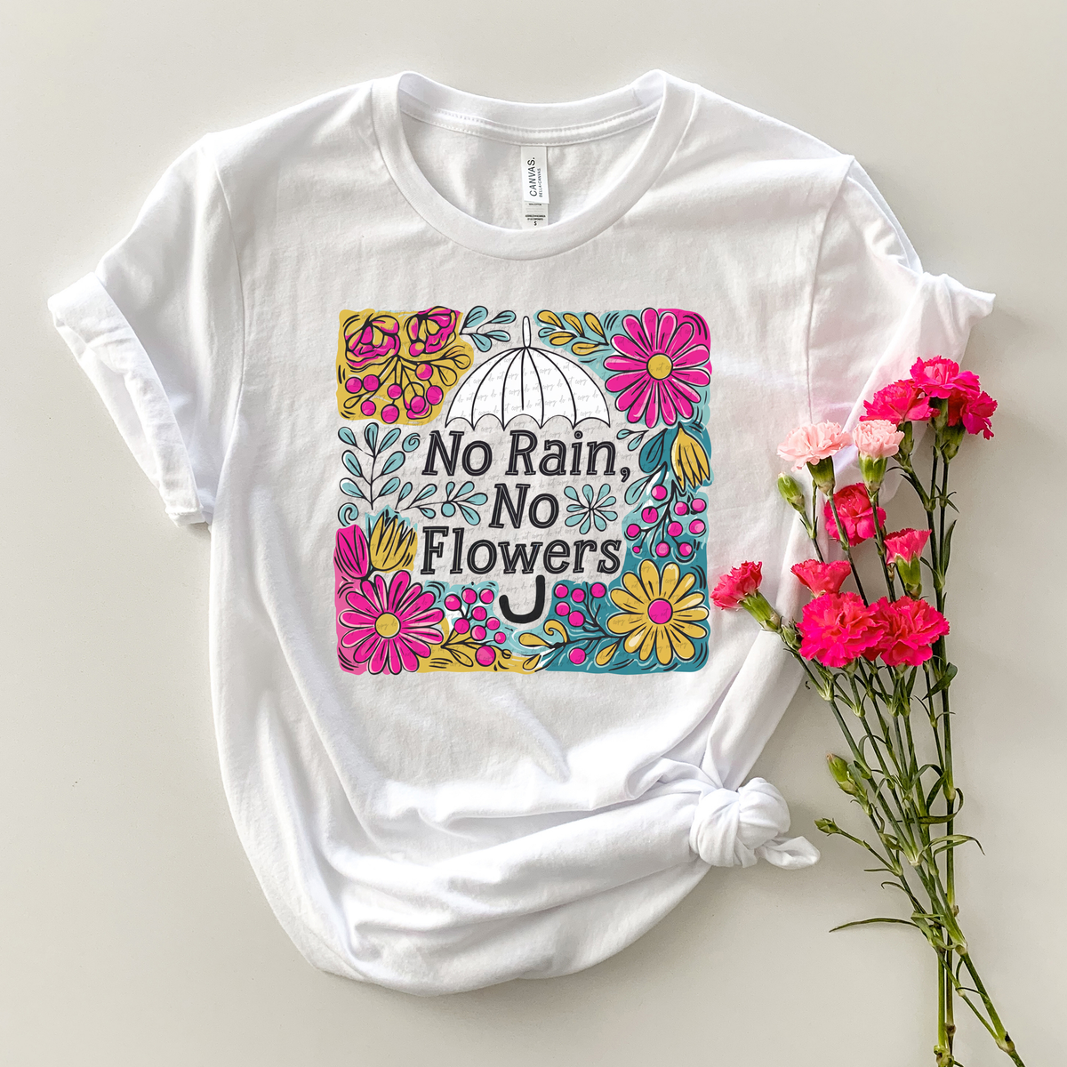 No Rain No Flowers 86089 DTF Transfer